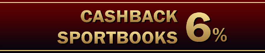 CASHBACK SPORTBOOKS 6%